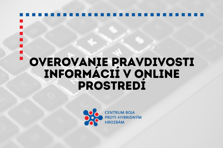 Overovanie pravdivosti informácií na internete 