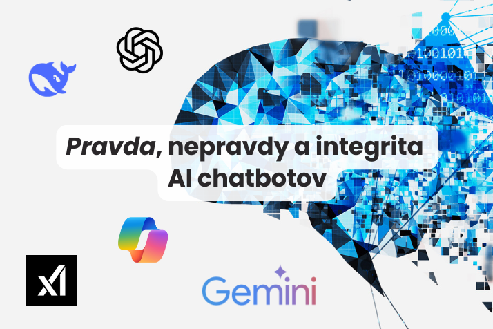 „Pravda“, nepravdy a integrita AI chatbotov
