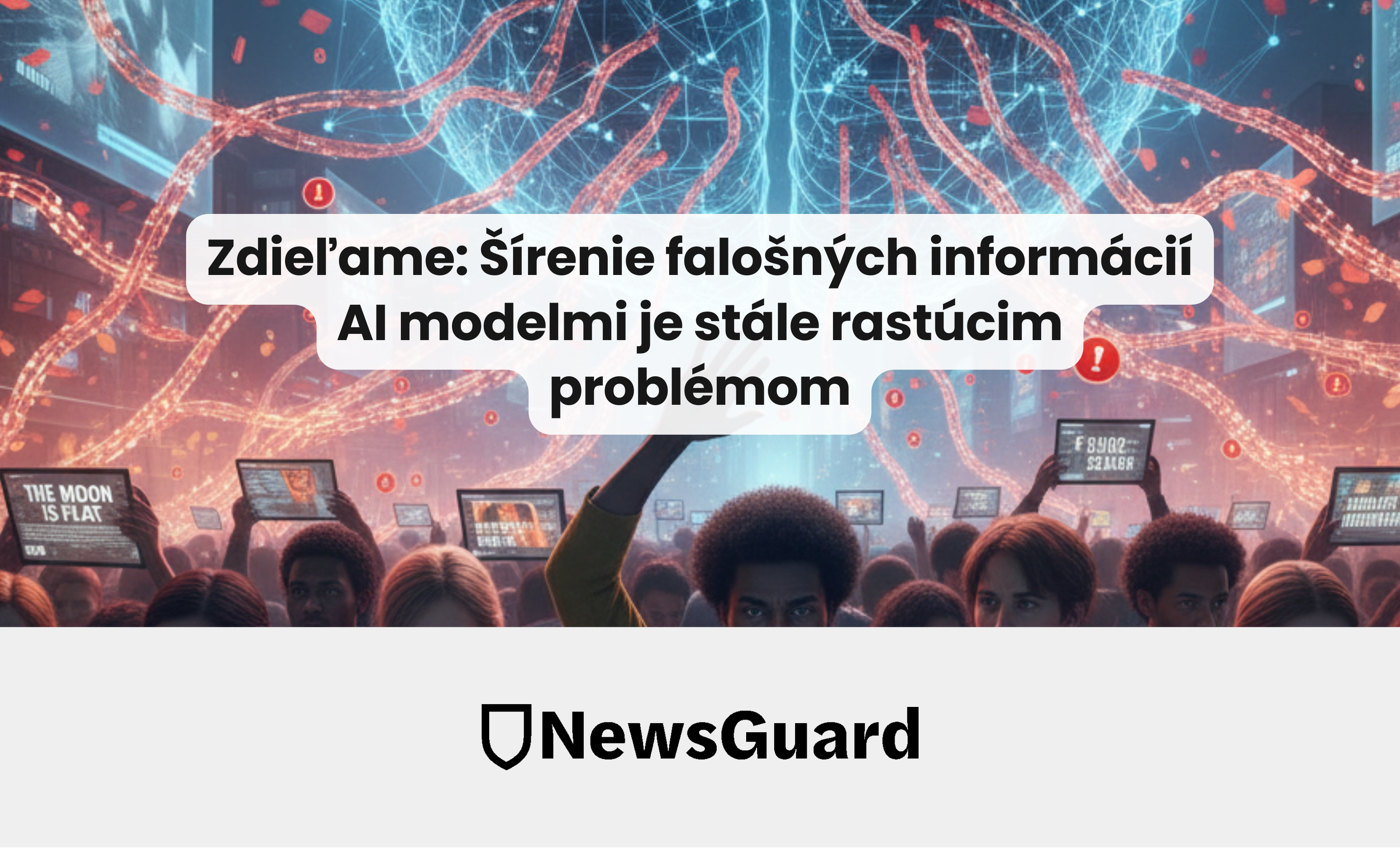 Zdieľame: Šírenie falošných informácií AI modelmi je stále rastúcim problémom